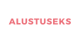 ALUSTUSEKS